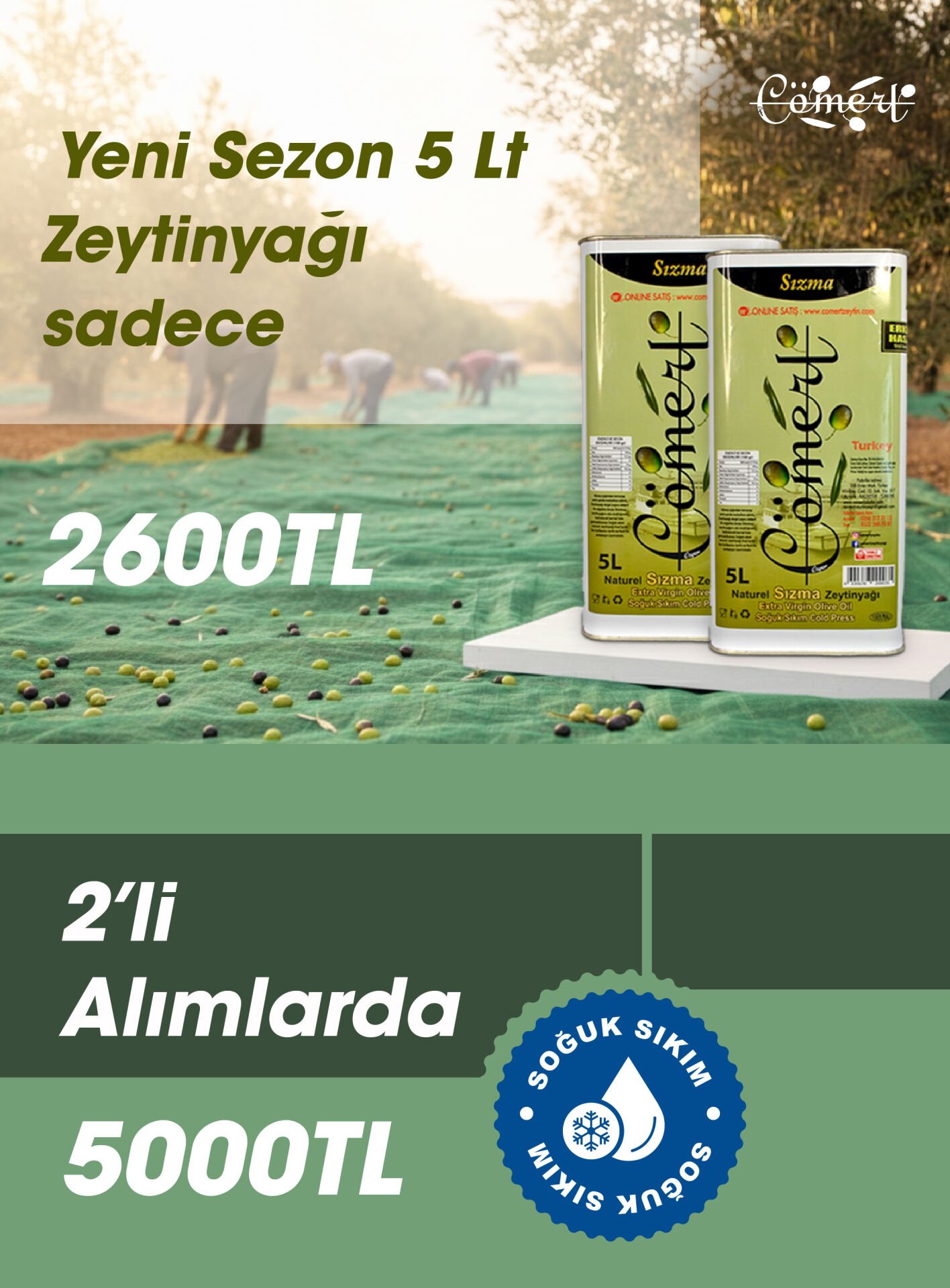 Erken Hasat 2'li Kampanya 2025-2026